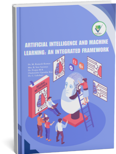 Artificial Intelligence and Machine Learning: An Integrated Framework